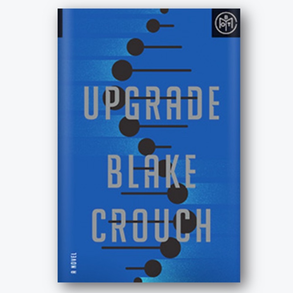 Upgrade by Blake Crouch